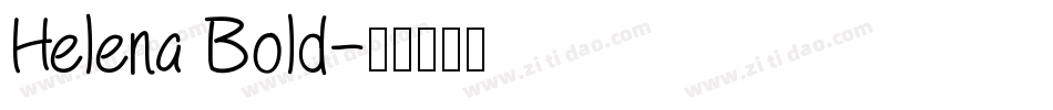 Helena Bold字体转换